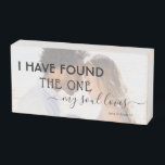 Modern Quote Engaged Photo Found One My Soul Loves Wooden Box Sign<br><div class="desc">This modern and simple inspirational black and white design features your own photo with a white overlay under the popular quote about love, "I found the one my soul loves", taken from the book of the Song of Songs 3:4 in the Bible, in modern and trendy hand lettered script typography....</div>