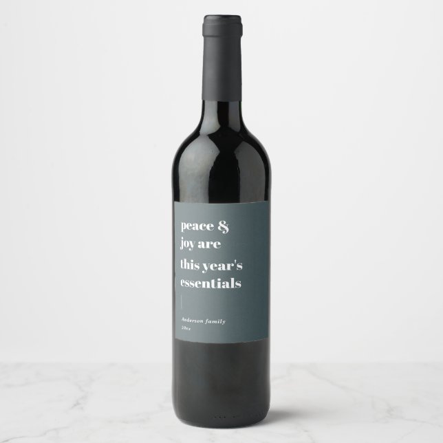 modern quote peace and joy holiday wine label (Front)