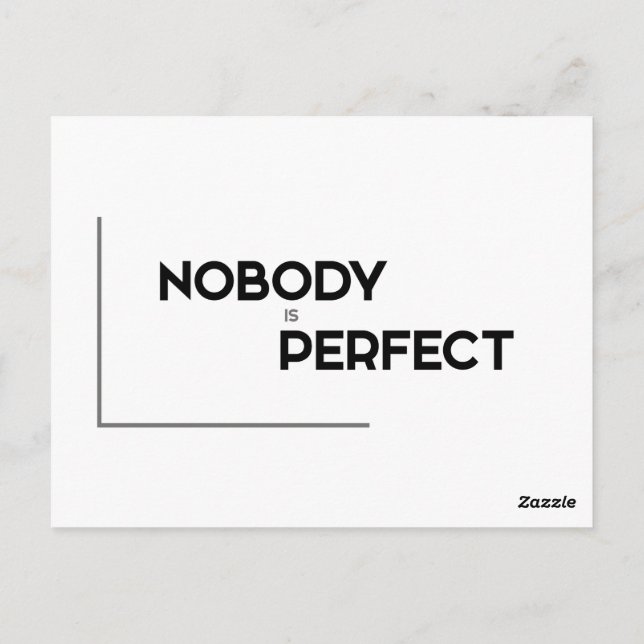 MODERN quotes: nobody is perfect Postcard (Back)