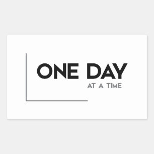 MODERN quotes: one day at a time Sticker