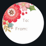 Modern Red Floral Christmas Round Gift Sticker<br><div class="desc">A lovely sticker to decorate your Christmas neighbour gifts,  and Christmas presents. It is decorated with a Christmas floral spray,  and the words,  "to and from". Designed for you by Blackberry Boulevard.</div>