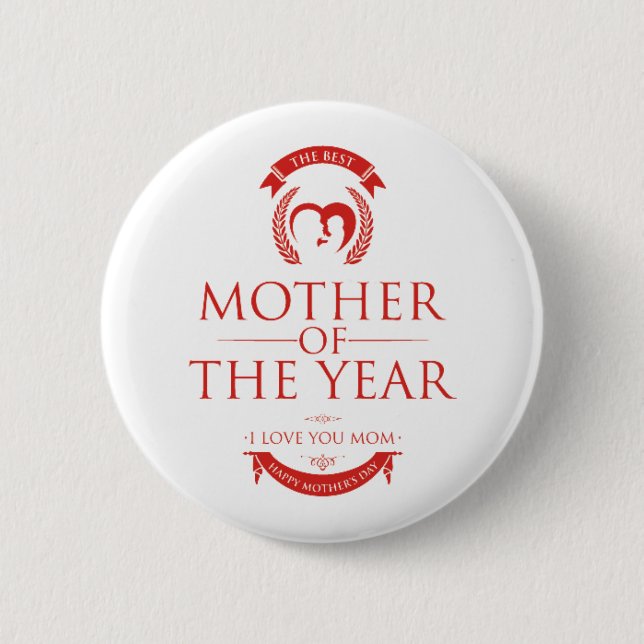 Modern Red The Best Mother of the Year 2 Inch Round Button (Front)