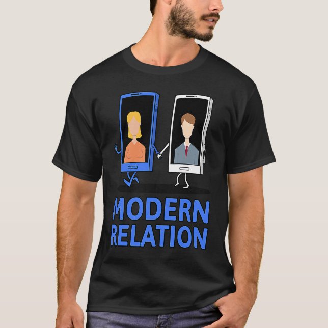 Modern Relation  Relationship Today Smartphone Cel T-Shirt (Front)