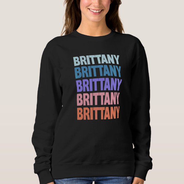 Modern Repeated Text Brittany Sweatshirt (Front)