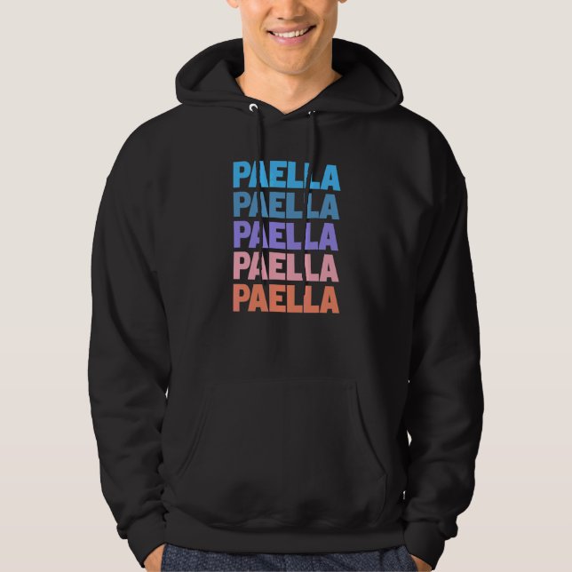Modern Repeated Text Paella Spain Hoodie (Front)