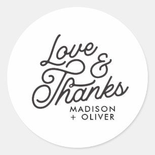 Modern Retro Love and Thanks Bold Script Wedding Classic Round Sticker