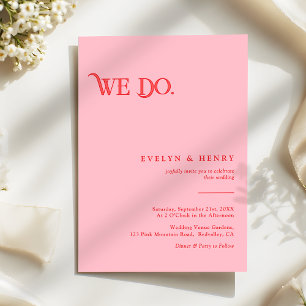 Modern Retro Pink and Red We Do Wedding Invitation