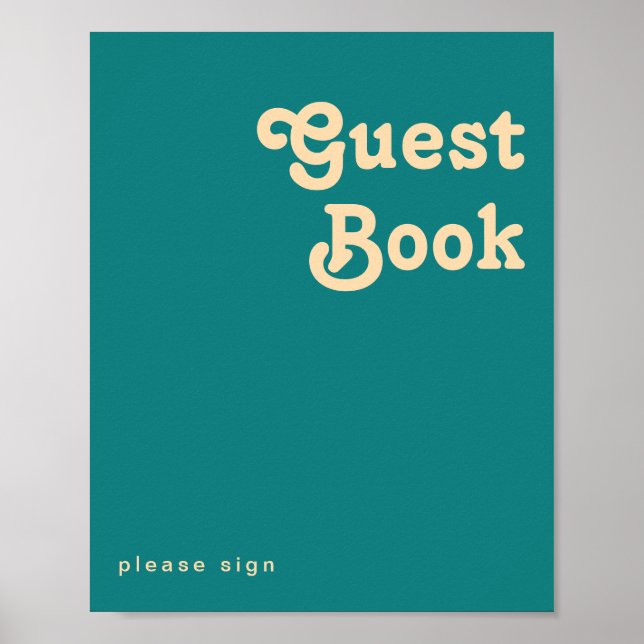 Modern Retro | Teal Guest Book Sign (Front)