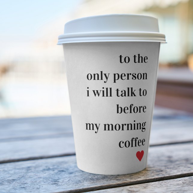 Modern Romantic Lovely Quote Paper Cups (Creator Uploaded)