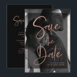 Modern Rose Gold and Black Overlay | Photo Save The Date<br><div class="desc">These modern,  elegant wedding save the date cards feature your own personal photo covering the background completely. A sheer black overlay contains faux rose gold trendy script typography,  and there is more room for your information on the back of the card. A glam,  stylish look your guests will love!</div>