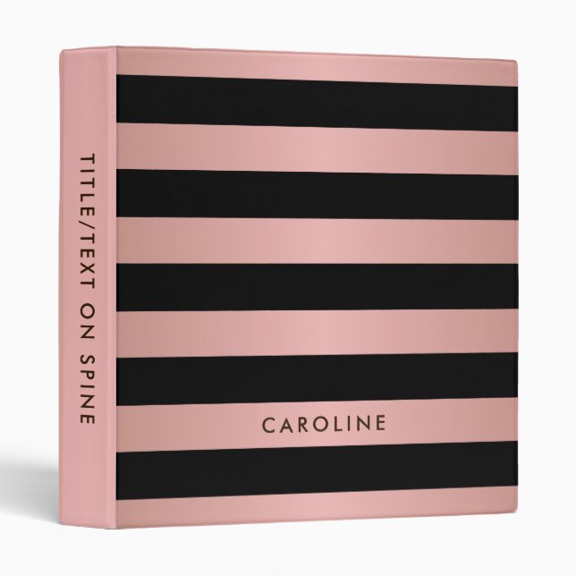 Modern Rose Gold Black Striped Girly Custom Binder (Front/Spine)