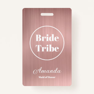Modern Rose Gold Bride Tribe Bachelorette Badge