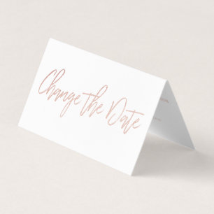Modern Rose Gold Foil Script Change The Date Card