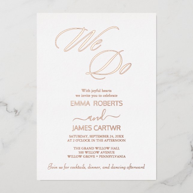 Modern Rose Gold Foil Script "We Do" Wedding  (Front)