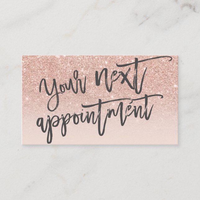 Modern rose gold glitter blush script typography appointment card (Front)