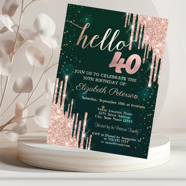 Modern Rose Gold Glitter Drips Green 40th Birthday Invitation (Creator Uploaded)