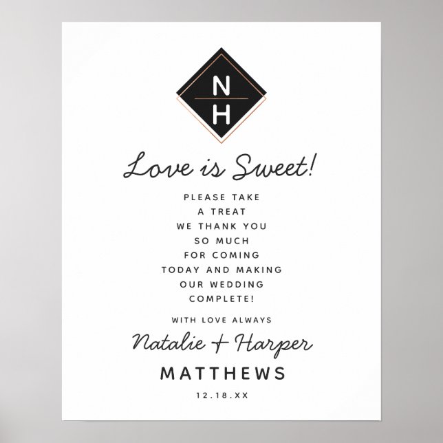 Modern Rose Gold Love is Sweet Treat Wedding Sign (Front)