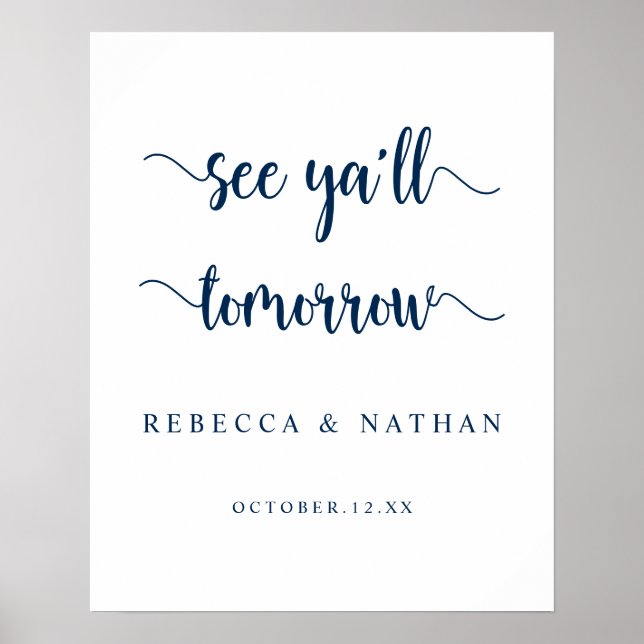 Modern Rustic, See you all tomorrow Poster (Front)