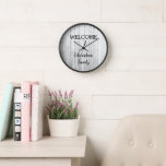 Modern rustic welcome Family name grey shiplap Clock<br><div class="desc">Modern rustic Welcome Family name, white grey shiplap background, wall clock.
You can easily change the text and add your name.</div>
