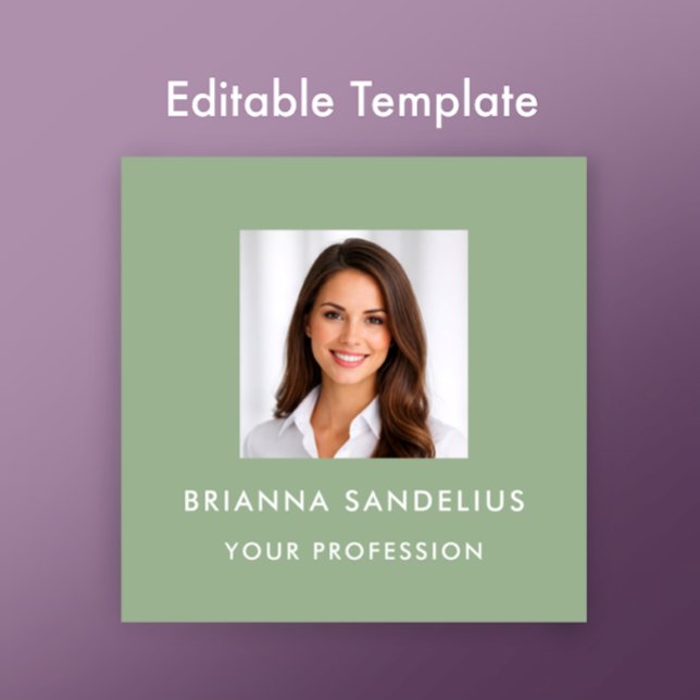 Modern Sage Green Photo Template Professional Square Business Card (Customize this photo business card template with your custom modern stylish script on sage green. 
)