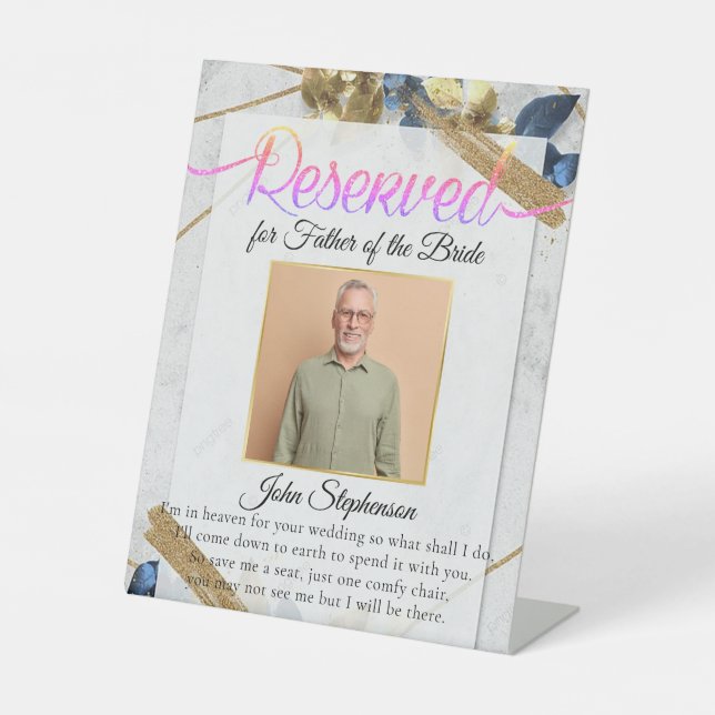 Modern Save A Seat Photo Wedding Memorial Pedestal Sign (Front)