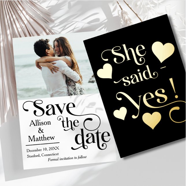 Modern Save the Date with Photo- She said Yes (Creator Uploaded)