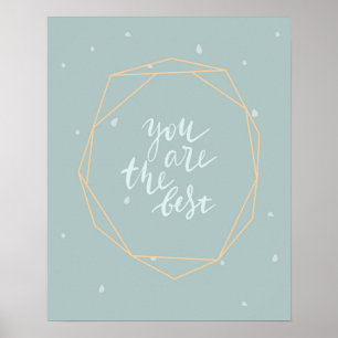Modern scandi cute blue you are the best nursery poster