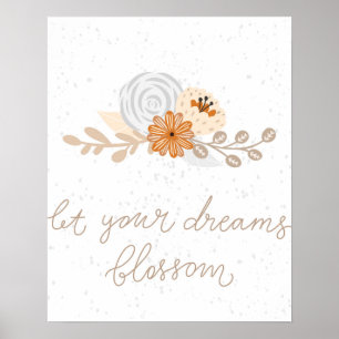 Modern scandi cute let your dreams blossom Nursery Poster