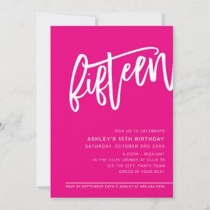 MODERN SCRIPT 15th birthday party hot pink white Invitation