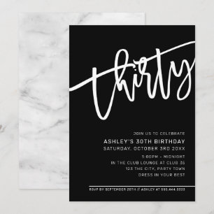 MODERN SCRIPT 30th birthday party black white Invitation