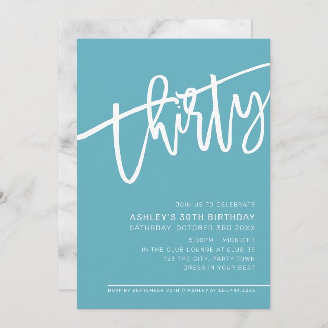 MODERN SCRIPT 30th birthday party turquoise white Invitation (Front/Back)