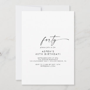 Modern Script 40th Birthday Party Invitation