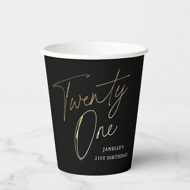 Modern Script Black and Gold 21st Birthday Party Paper Cups (Front)