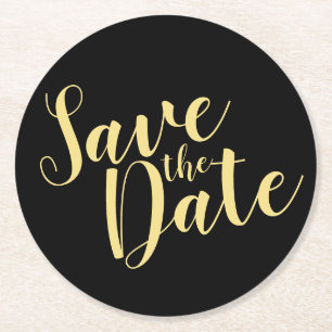 Modern Script Black and Gold Wedding Save the Date Round Paper Coaster