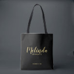 Modern Script Black&Gold Personalized Bridesmaids Tote Bag<br><div class="desc">Modern Script Personalized Bridesmaids Tote Bag featuring personalized bridesmaid's name in gold modern script font style with title and wedding date in modern sans serif font style on black background. Also perfect for Maid of Honour, Flower Girl, Mother of the Bride and more. Please Note: The foil details are simulated...</div>