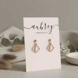 Modern Script Blush Pink Earring Display<br><div class="desc">Modern script calligraphy.</div>