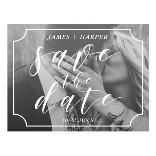 Modern Script Border | Custom Photo Save the Date Postcard
