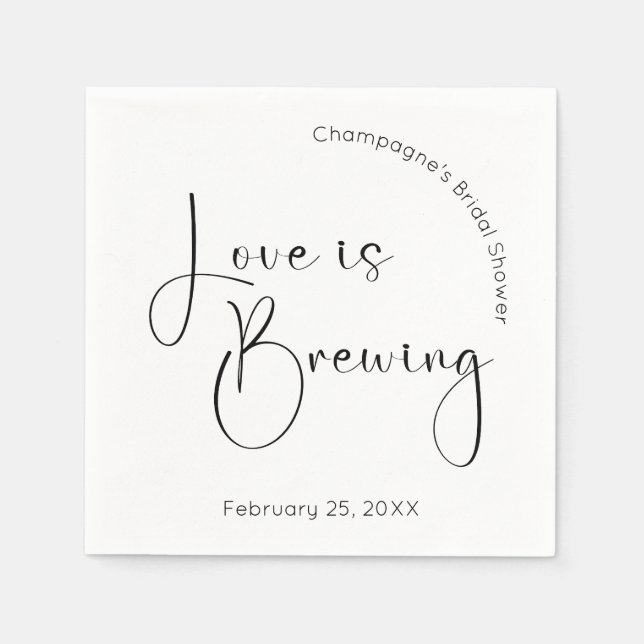 Modern Script Bridal Shower Love is Brewing Napkin (Front)