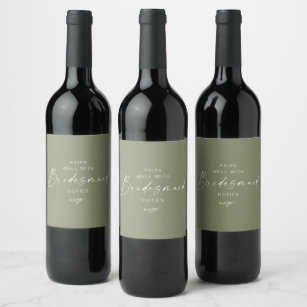 Modern Script Bridesmaid Proposal Sage Wine Label
