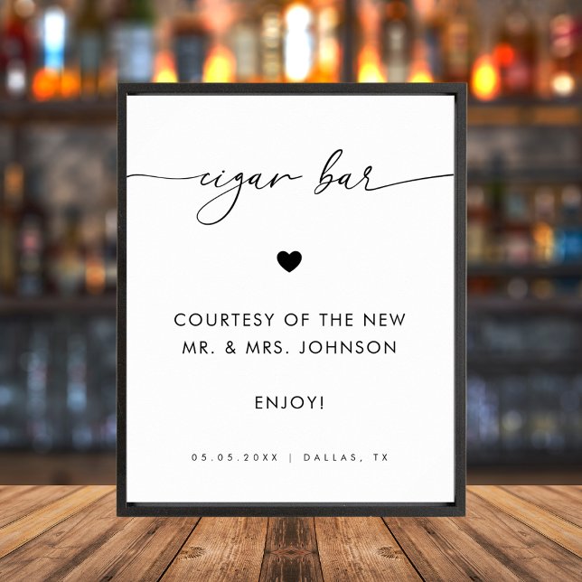 Modern Script Cigar Bar Minimalist Wedding Sign (Creator Uploaded)