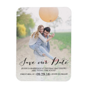Modern Script   Custom Photo Save Our Date Magnet