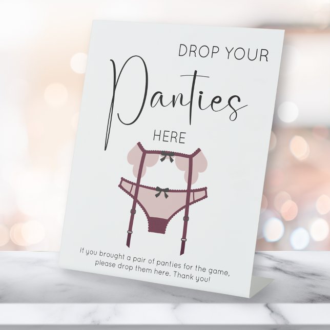 Modern Script Drop Your Panties Here Pedestal Sign (Creator Uploaded)