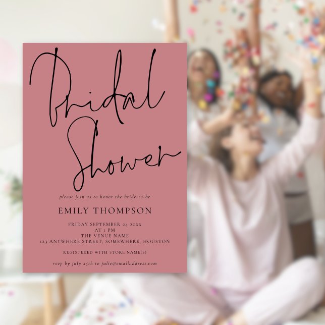 Modern Script Dusty Rose Bridal Shower Invitation (Available digitally or printed, Can be changed to any colors of your choice.)