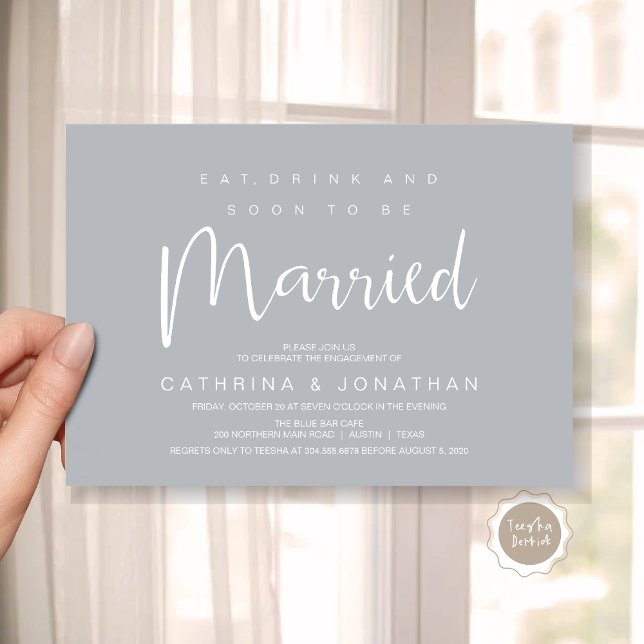 Modern Script, Engagement Dinner Party Celebration Invitation (Modern Script, Engagement Dinner Party Invitation Card, Eat, Drink, Soon To Be Married, Chill Grey)