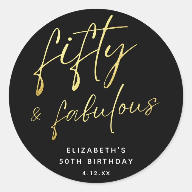Modern Script Fifty and Fabulous Birthday Classic Round Sticker (Front)