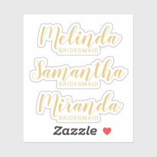 Modern Script Gold Personalized Bridesmaid's Name