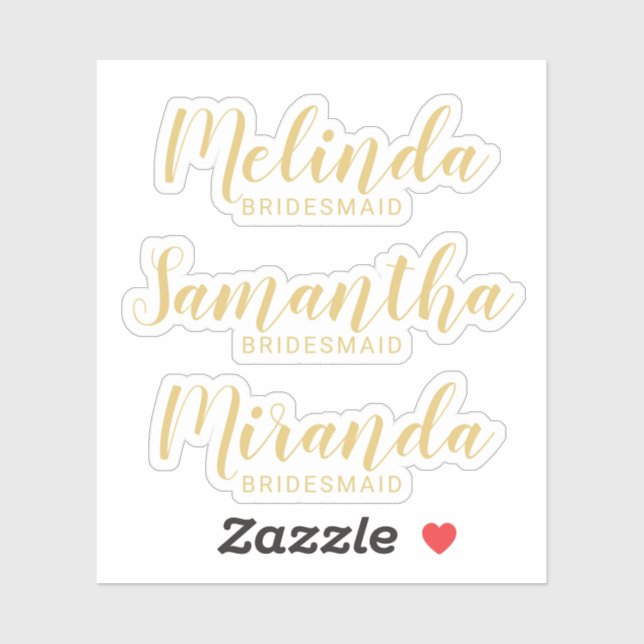 Modern Script Gold Personalized Bridesmaid's Name (Sheet)