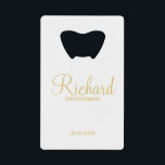 Modern Script Gold Personalized Groomsman Credit Card Bottle Opener<br><div class="desc">Modern Gold Personalized Groomsman Gifts featuring personalized groomsman's name in gold modern script font style with title and wedding date in modern sans serif font style. Also perfect for best man, father of the bride, bridesmaid, maid of honour, mother of the bride and more. Please Note: The foil details are...</div>