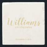 Modern Script Gold Personalized Groomsmen Stone Coaster<br><div class="desc">Modern Script White and Gold Personalized Groomsmen Coaster featuring personalized groomsman's name in gold modern calligraphy font style with title and wedding date in modern sans serif font style on white background. Also perfect for Maid of Honour, Flower Girl, Mother of the Bride, Groomsmen, Best man and more. Please Note:...</div>