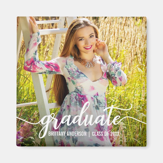 Modern Script Graduation Announcement Photo W Sq Magnet (Front)